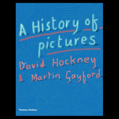 Gayford and Hockney, A History of Pictures