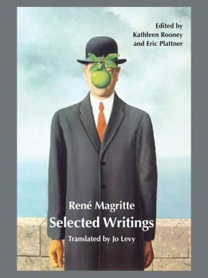 Rene Magritte: Selected Writings