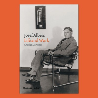 Josef Albers: Life and Work by Charles Darwent