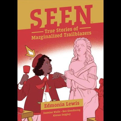 Seen – Edmonia Lewis