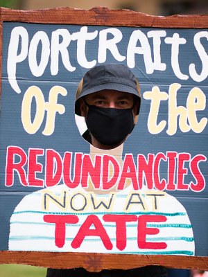 Demonstrators protesting against job losses at the Tate in July 2020.